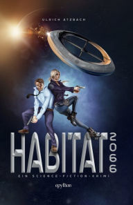 Title: Habitat 2066, Author: Ulrich Atzbach