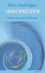 Title: Innenreisen: Der Weg, Author: Bert Hellinger