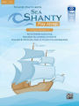 Sea Shanty Play-Alongs for Soprano Recorder: Ten Sea Shanties to play along. From Aloha 'Oe, La Paloma, Santiana via Sloop John B., The Drunken Sailor to The Wellerman and many more., Book, CD & Online Audio