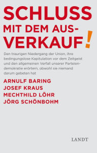 Title: Schluss mit dem Ausverkauf, Author: Arnulf Baring