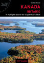 Kanada - Ontario: 40 Highlights abseits der ausgetretenen Pfade