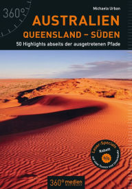 Title: Australien - Queensland - Süden: 50 Highlights abseits der ausgetretenen Pfade, Author: Michaela Urban