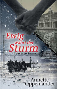 Title: Ewig währt der Sturm, Author: Annette Oppenlander