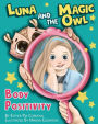 Luna And The Magic Owl: Body Positive