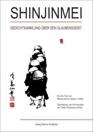 Title: Shinjinmei: Verse über den Glaubensgeist, Author: Taisen Deshimaru