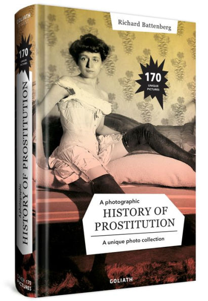 A Photographic History of Prostitution