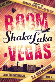 Title: Boom Shaka Laka in Vegas, Author: AJ Sherwood