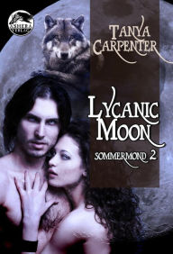 Title: Lycanic Moon, Author: Tanya Carpenter