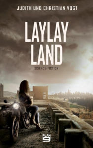 Title: Laylayland: Science-Fiction, Author: Judith Vogt