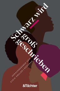 Title: Schwarz wird großgeschrieben, Author: Evein Obulor