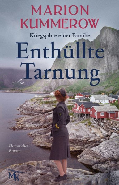 Enthï¿½llte Tarnung: Spannender Historischer Roman ï¿½ber Tapferkeit und Stï¿½rke
