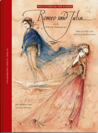 Title: Romeo und Julia: Nach William Shakespeare, Author: Barbara Kindermann