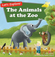 Title: The Animals at the Zoo, Author: Jolas Wittler