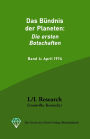 Das Bï¿½ndnis der Planeten: Die ersten Botschaften: Band 4: April 1974