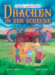 Title: Drachen in der Scheune, Author: Ennes Higgins