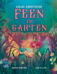 Title: Feen im Garten, Author: Ennes Higgins