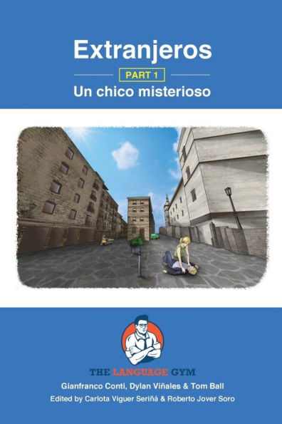 Extranjeros - Part 1 - Un chico misterioso: Spanish Sentence Builder - Readers