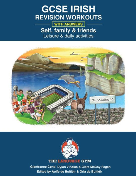 Irish - GCSE Revision: Self, Family & Friends, Leisure & Daily Activities