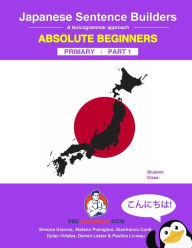 Title: Japanese Primary Sentence Builders: A lexicogrammar approach, Author: Simona Gravina