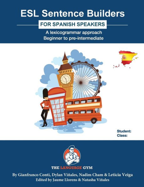 ESL Sentence Builders - Spanish: ESL Spanish