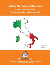 Title: Italian Sentence Builders - Pre Intermediate - Intermediate, Author: Dylan Viïales