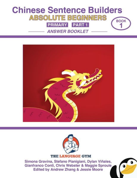 CHINESE SENTENCE BUILDERS - Primary - ANSWER BOOK: Sentence Builder