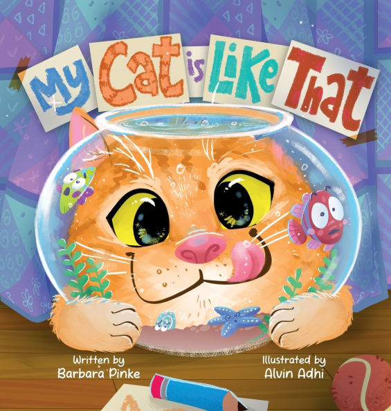 My Cat is Like That - A Funny And Heartwarming Rhyming Picture Book For Kids: Best Friends Are Real, So Are Furry Pets