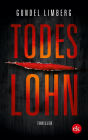 Todeslohn: Thriller