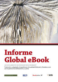 Title: Informe Global eBook (edición 2013): Un documento de Rüdiger Wischenbart, Author: Rüdiger Wischenbart