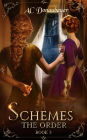 Schemes: The Order: Book 3