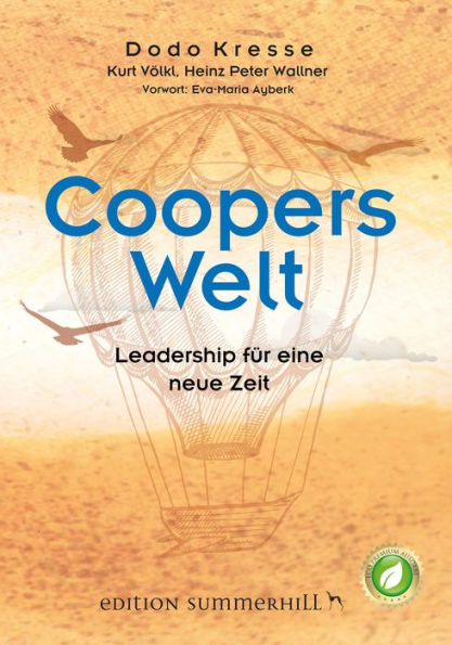 Coopers Welt: Leadership für eine neue Zeit