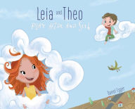 Title: Leia and Theo Play Hide and Seek, Author: Daniel  Egger