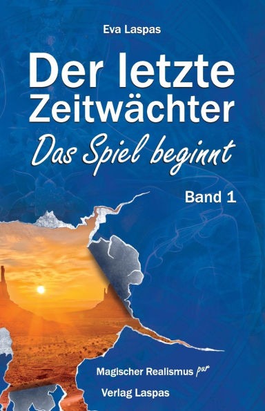 Der letzte Zeitwächter: Das Spiel beginnt