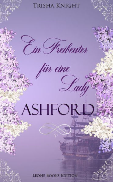 Ashford: Ein Freibeuter für eine Lady