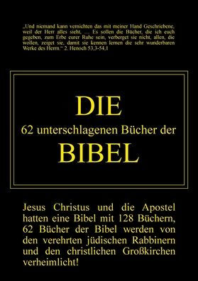 Die 62 unterschlagenen Bï¿½cher der Bibel