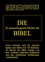 Title: Die 62 unterschlagenen Bücher der Bibel, Author: Markus Pilz