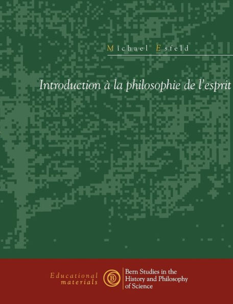 Introduction à la philosophie de l'esprit