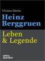 Heinz Berggruen: Leben & Legende