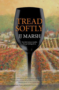 Title: Tread Softly, Author: jj Marsh