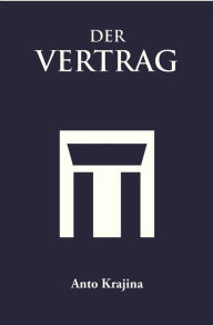 Title: Der Vertrag, Author: Anto Krajina