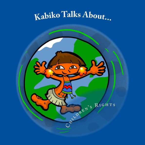 Kabiko Talks About...: Children's Rights