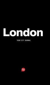 Title: London - The City Journal, Author: Randells