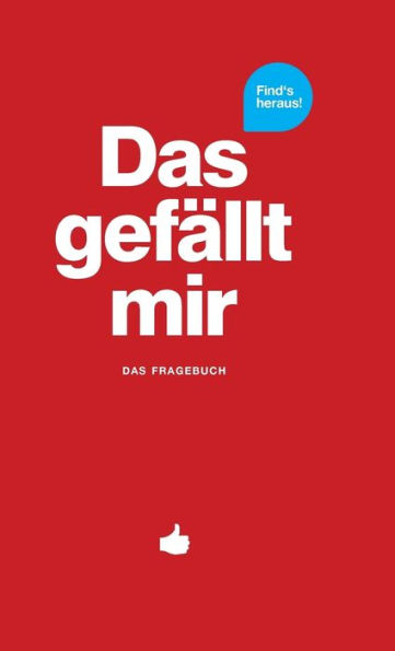 Das gefällt mir - Rot: Das Fragebuch