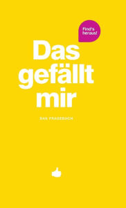 Title: Das gefällt mir - Gelb, Author: Patricck Chernus