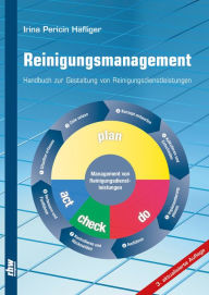 Title: Reinigungsmanagement, Author: Irina Pericin Häfliger