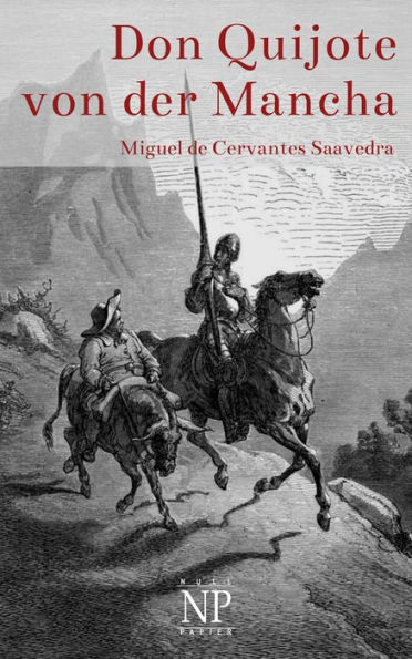 Don Quijote von der Mancha - Illustrierte Fassung: Beide Bände