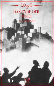 Title: Das Ende der Welt: Illustriert, Author: Arthur Conan Doyle