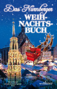 Title: Das Nürnberger Weihnachtsbuch, Author: Anne Hassel