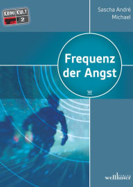 Title: Die Frequenz der Angst: Thriller, Author: David Di Giuseppe