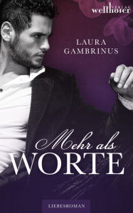 Title: Mehr als Worte: Liebesroman, Author: Laura Gambrinus